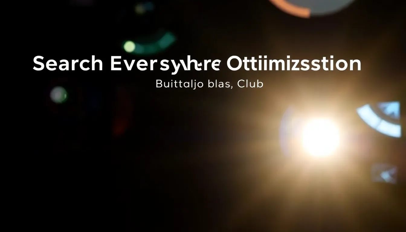 SEARCH EVERYWHERE OPTIMIZATION: BUILD VISIBILITY BEFORE GOOGLE